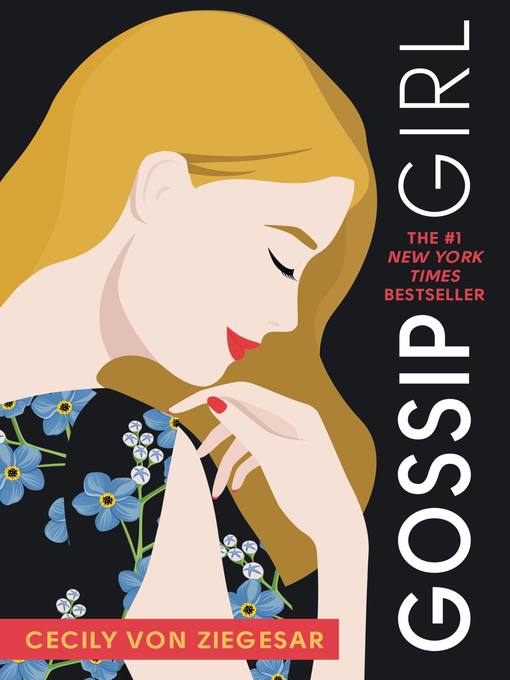 Cecily von Ziegesar创作的Gossip Girl作品的详细信息 - 可供借阅